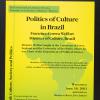 Politics of Culture in Brazil