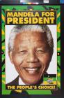 Mandela For President