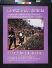La Paz Y La Justicia: Peace With Justice