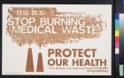 Stop burning medical waste