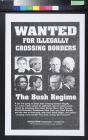 Wanted For Illegally Crossing Borders: The Bush Regime