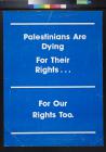 Palestinians Are Dying