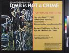 DWB Is Not A Crime