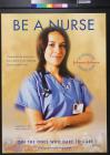 Be a nurse