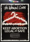 Keep Abortion Legal and Safe