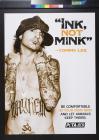 Ink Not Mink