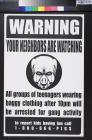 Warning your neighbors are watching