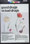 good drugs vs bad drugs
