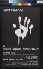 Imperialism is Death Squad Democracy