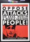 Oppose Attacks on Arab, Muslim & Middle Eastern People!