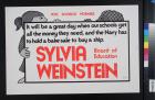 Sylvia Weinstein Board of Education