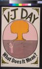 V-J Day What does it mean?