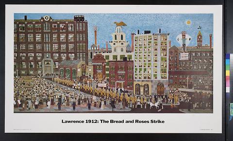 Lawrence 1912: The Bread and Roses Strike