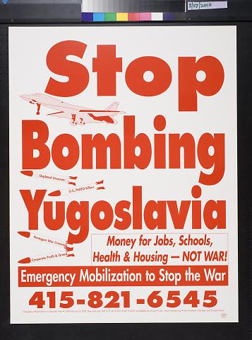 Stop Bombing Yugoslavia