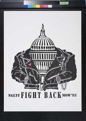 NGLTF : Fight back : MOW '93 [March on Washington]