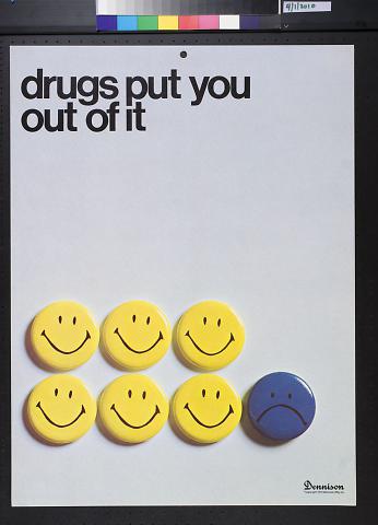drugs put you out of it